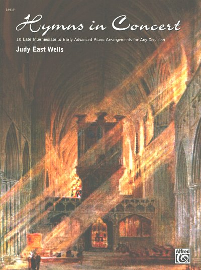 Wells Judy East: Hymns In Concert
