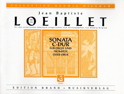 J.-B. Loeillet: Sonata C-Dur für Trompet, Trp/ObOrg (OrpaSt)