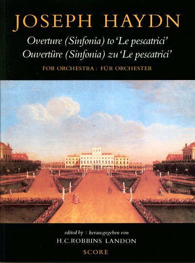 J. Haydn: Ouvertüre zu 'Le pesatrici', Sinfo (Part.)