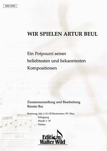 R. Bui: Wir Spielen Artur Beul, AkkOrch (Stsatz)