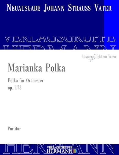 J. Strauß (Vater): Marianka Polka op. 173, Sinfo (Pa)