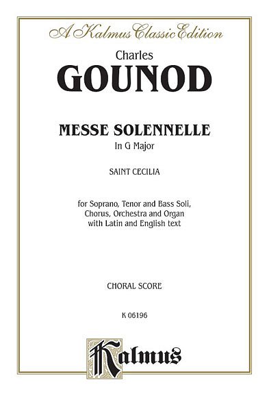 C. Gounod: Messe Solenelle (Bu)