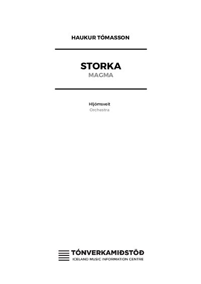 H. Tómasson: Storka (Magma), Sinfo (Part.)