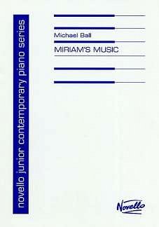 M. Ball: Miriam's Music, Klav
