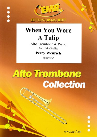 P. Wenrich: When You Wore A Tulip, AltposKlav