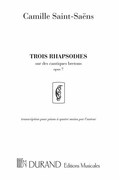 C. Saint-Saëns: Trois Rhapsodies Sur Des Cant, Klav4m (Sppa)