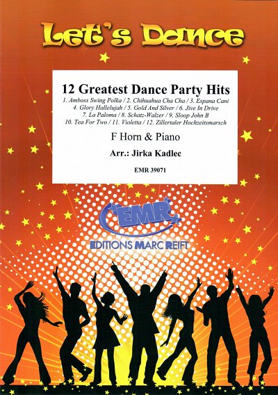 J. Kadlec: 12 Greatest Dance Party Hits, HrnKlav