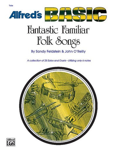 S. Feldstein: Fantastic Familiar Folk Songs, Blaso