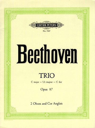 L. v. Beethoven: Trio C-Dur op. 87, 2ObEh (3St)