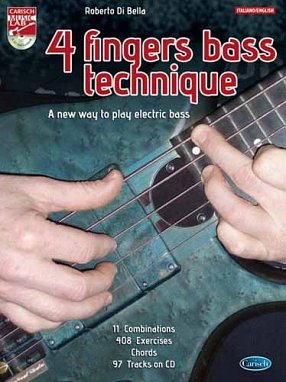 R. Di Bella: 4 fingers bass technique, E-Bass (+CD)