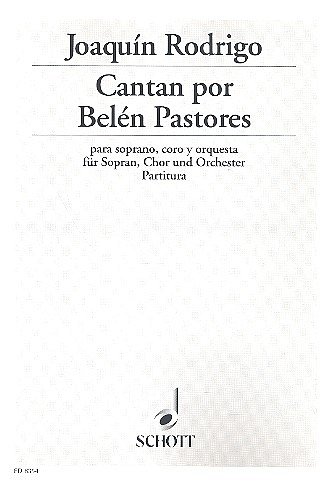 J. Rodrigo: Cantan por Belén pastores (, GesSGchOrch (Part.)