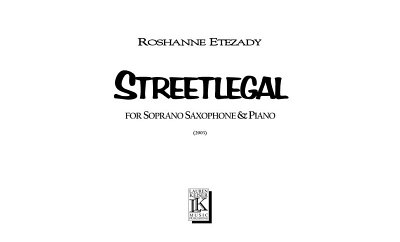 R. Etezady: Streetlegal, SsaxKlav (KlavpaSt)