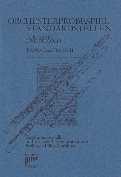 R. Müller-Dombois: Orchesterprobespiel Standards, 2Fl (Sppa)