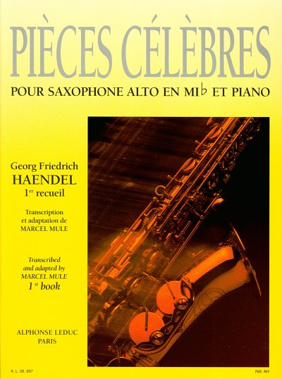 G.F. Händel: Pièces Célèbres Vol.1, ASaxKlav (Part.)
