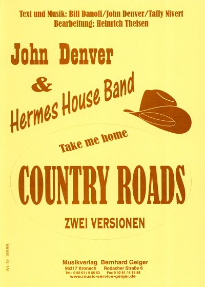 J. Denver: Take Me Home, Country Roads (2 Ver, Bigb (Dir+St)