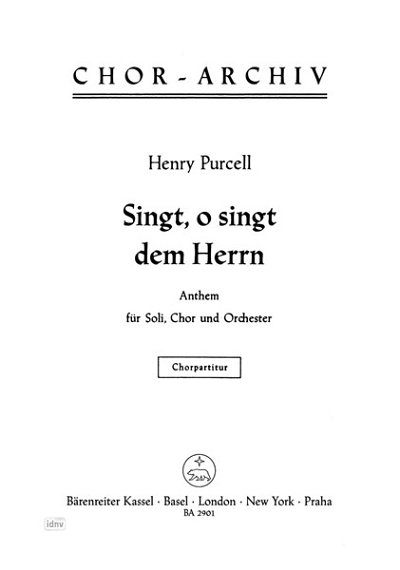 H. Purcell: Singt, o singt dem Herrn - O, sing unto t (Chpa)