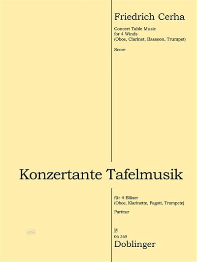F. Cerha: Konzertante Tafelmusik