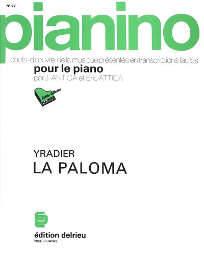 La Paloma (La Colombe) - Pianino 27, Klav