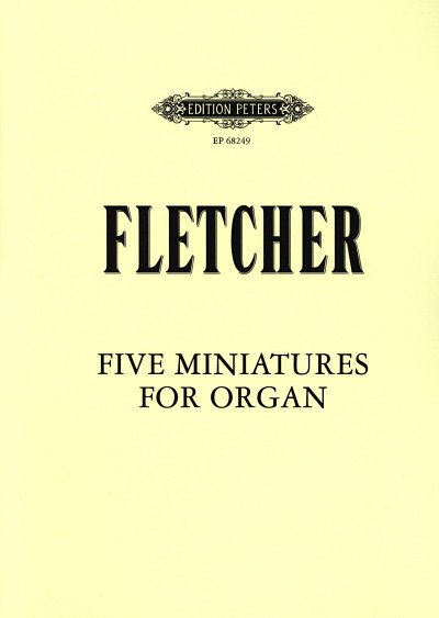 Fletcher Andrew: 5 Miniaturen