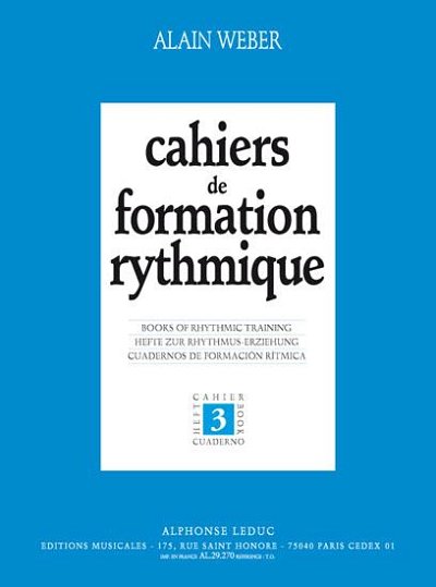 A. Weber: Alain Weber: Cahiers de Formation rythmiqu (Part.)
