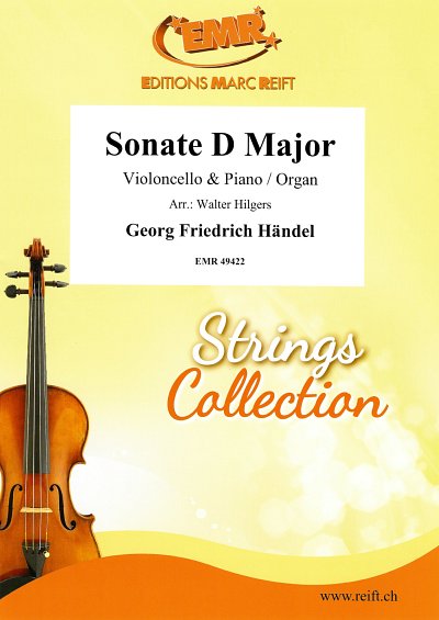 G.F. Händel: Sonate D Major, VcKlv/Org
