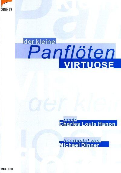 C.-L. Hanon: Der kleine Panflöten-Virtuose, Panfl
