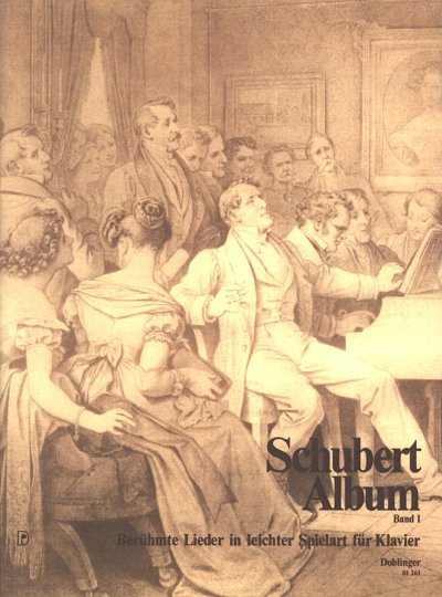 F. Schubert: Berühmte Lieder in leichter Spielart Heft 1