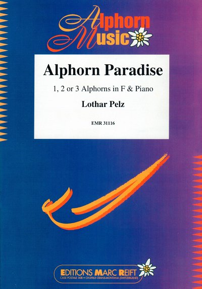 DL: L. Pelz: Alphorn Paradise, 1-3AlphKlav (KlavpaSt)