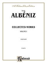 I. Albéniz i inni: Albéniz: Collected Works (Volume I)