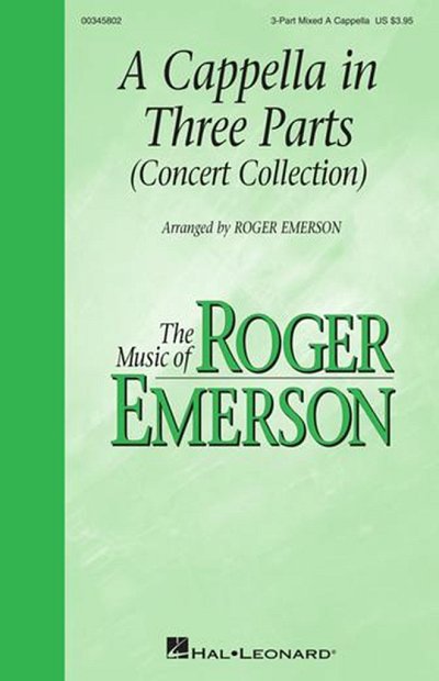 R. Emerson: A Cappella in Three Parts