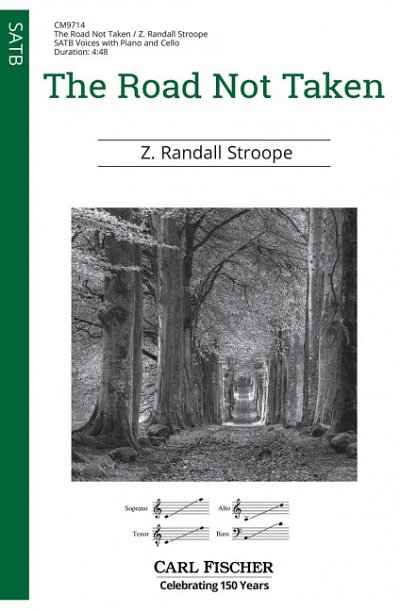 Z.R. Stroope: The Road Not Taken