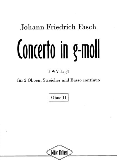 AQ: J.F. Fasch: Konzert G-Moll Fwv L:G 4, 2ObStrBc  (B-Ware)