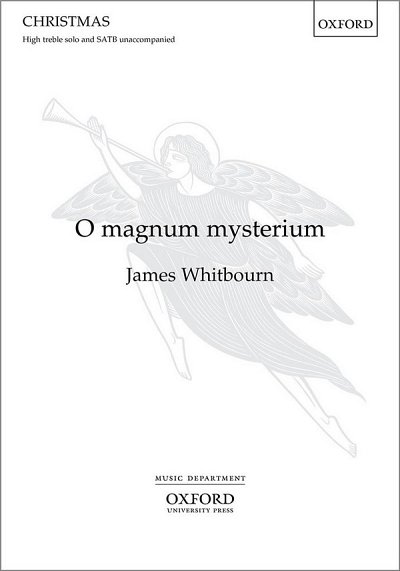 J. Whitbourn: O magnum mysterium (Chpa)