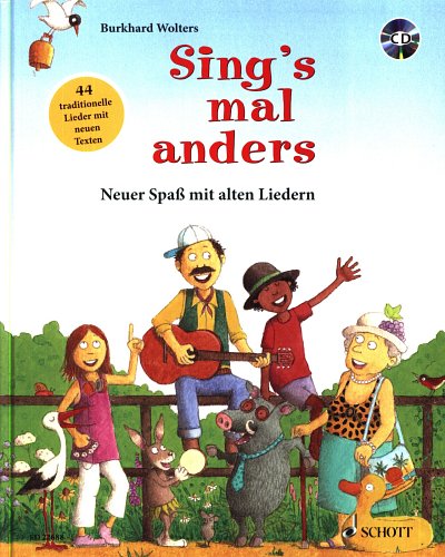 B. Wolters: Sing's mal anders, Ges (+CD)