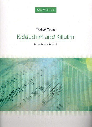 Y. Yedid: Kiddushim and Killulim, Sinfo (Part.)