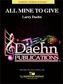 L. Daehn: All Mine to Give