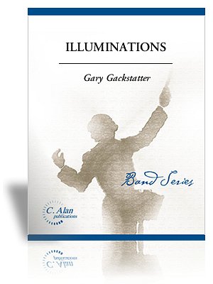G. Gackstatter: Illuminations, Blaso (Pa+St)