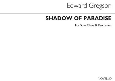 E. Gregson: Shadow of Paradise (Oboe/Percussion) (Bu)