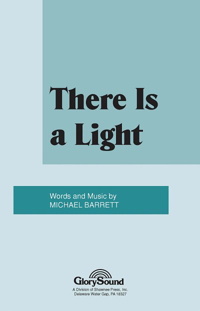 M. Barrett: There Is a Light, Gch3Klav (Chpa)