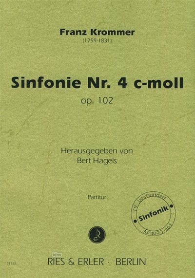 F. Krommer: Sinfonie Nr. 4 c-Moll op. 102, Sinfo (Part.)