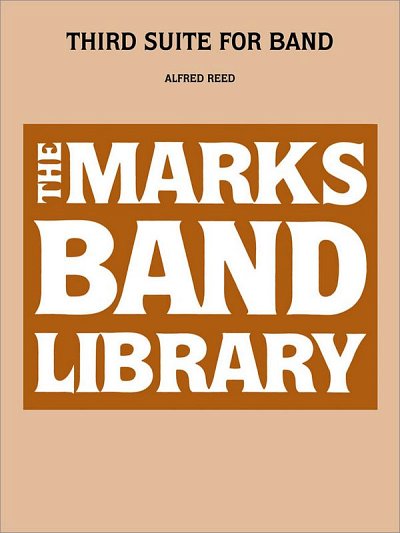 A. Reed: Third Suite for band, Blaso (Part.)