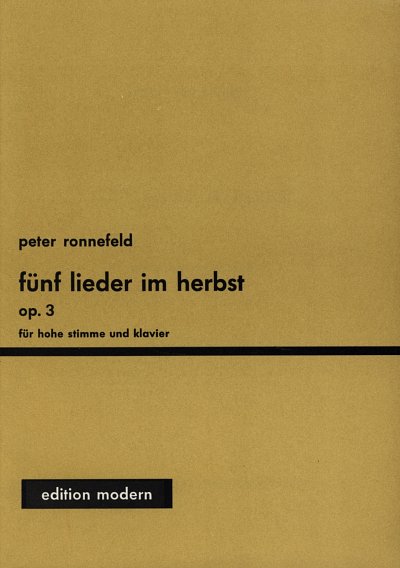 Ronnefeld Peter: 5 Lieder Im Herbst Op 3