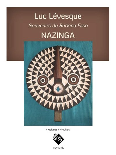L. Lévesque: Souvenirs du Burkina Faso / Nazin, 4Git (Pa+St)