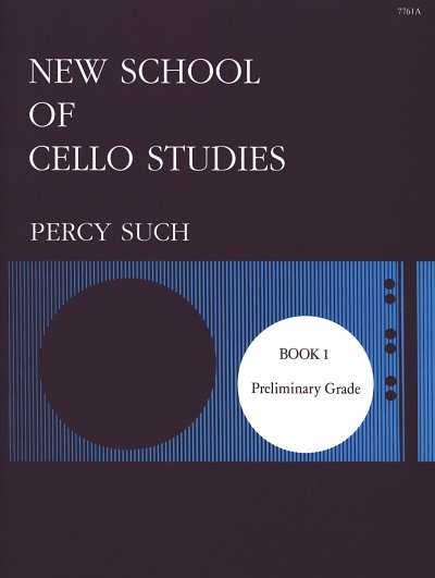 Such Percy: New School Of Cello Studies 1