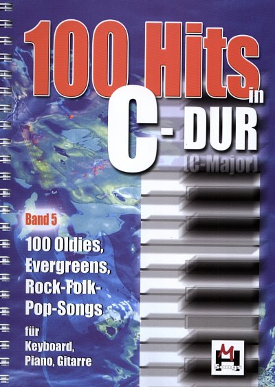 100 Hits in C-Dur 5, GesKlaGitKey (Sb)