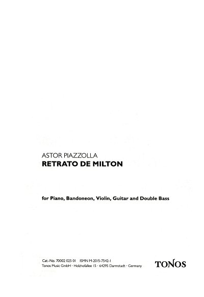 A. Piazzolla: Retrato De Milton