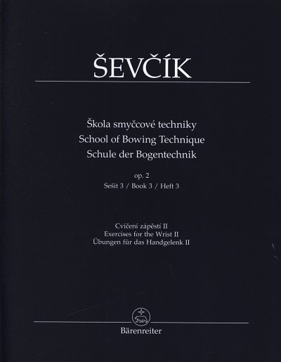 O. _ev_ík: Schule der Bogentechnik op. 2/3, Viol