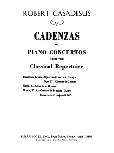 R. Casadesus: Cadenzas To Piano Concertos From The Cla, Klav
