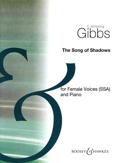C.A. Gibbs: The Song of Shadows op. 9/5, 3GesKlav (Part.)