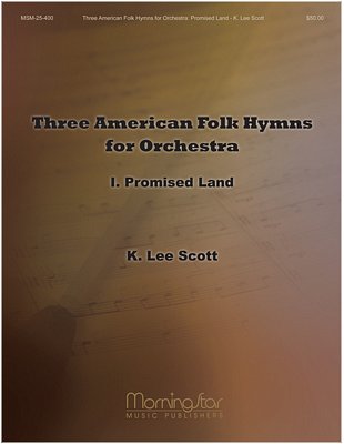 American Folk Hymns for Orchestra: I Promised, Sinfo (Pa+St)